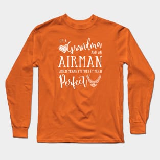 Perfect Grandma and Airman Long Sleeve T-Shirt